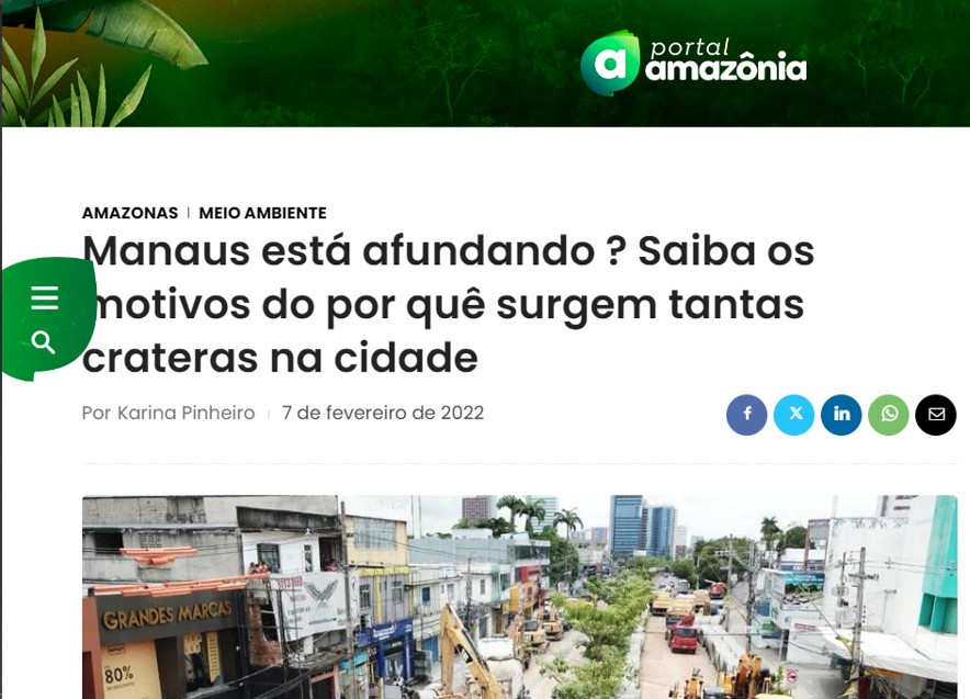 Pesquisas realizadas por docente do PPGEOG revelam os motivos do surgimento de crateras na cidade de Manaus-AM